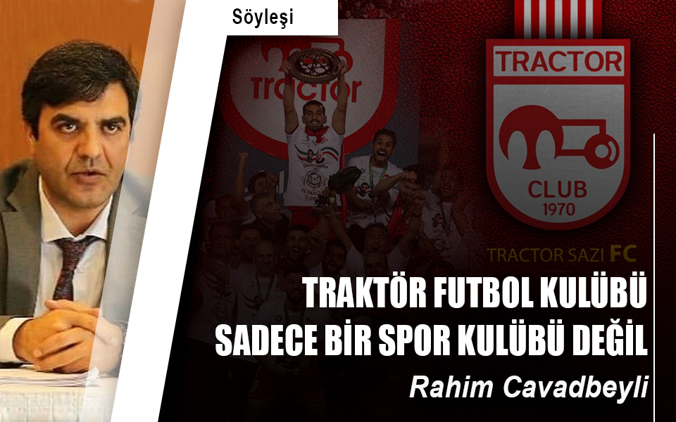 Traktör Futbol Kulübü sadece bir spor kulübü değil